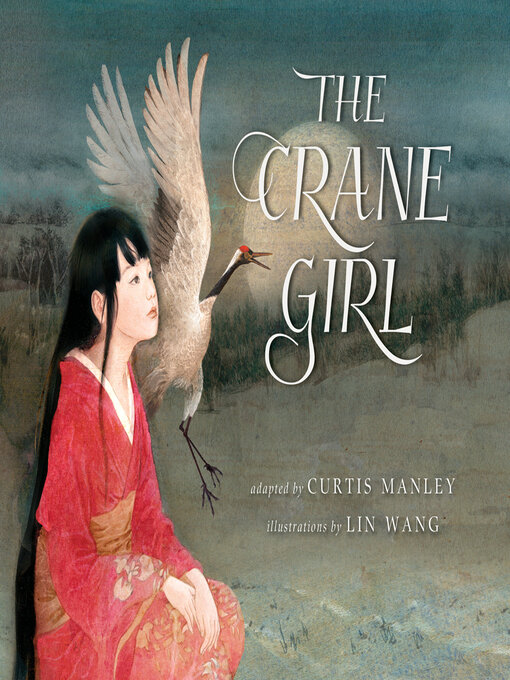 Title details for The Crane Girl by Curtis Manley - Available